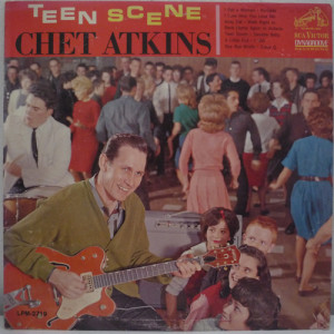 Chet Atkins - Teen Scene! [Record] Chet Atkins - LP - Vinyl - LP