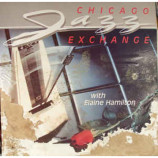 Chicago Jazz Exchange With Elaine Hamilton - Chicago Jazz Exchange With Elaine Hamilton [Vinyl] - LP