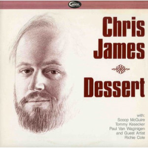 Chris James Quartet - Dessert - LP - Vinyl - LP