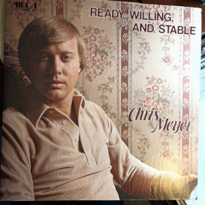 Chris Meyer - Ready Willing and Stable [Vinyl] - LP - Vinyl - LP