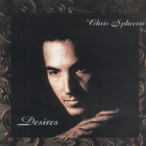 Chris Spheeris - Desires: [Audio CD] - Audio CD - CD - Album