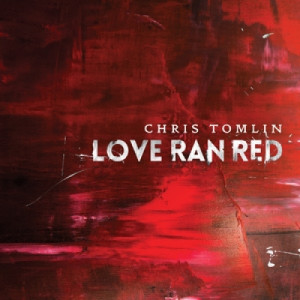 Chris Tomlin - Love Ran Red - Audio CD - CD - Album