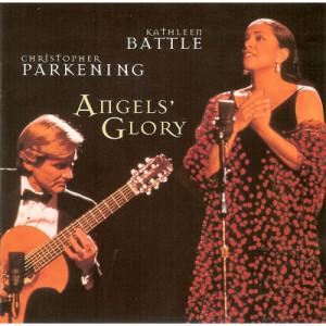 Christopher Parkening / Kathleen Battle - Angels' Glory [Audio CD] - Audio CD - CD - Album
