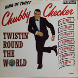 Chubby Checker - Twistin' Round The World - LP