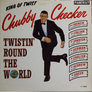 Chubby Checker - Twistin' Round The World - LP - Vinyl - LP