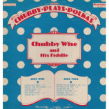 Chubby Wise - Chubby Plays Polkas [Vinyl] - LP