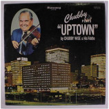 Chubby Wise - Chubby Plays ''Uptown'' [Vinyl] - LP