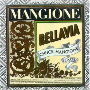 Chuck Mangione - Bellavia [Record] - LP - Vinyl - LP