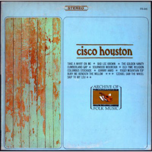 Cisco Houston - Cisco Houston [Vinyl] - LP - Vinyl - LP