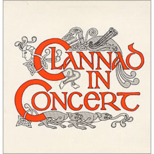 Clannad - In Concert [Vinyl] Clannad - LP - Vinyl - LP