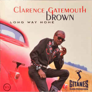 Clarence ''Gatemouth'' Brown - Long Way Home [Audio CD] - Audio CD - CD - Album
