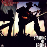 Clarence ''Gatemouth'' Brown - Standing My Ground [Audio CD] - Audio CD