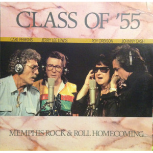 Class Of '55 = Carl Perkins / Jerry Lee Lewis / Roy Orbison / Johnny Cash - Memphis Rock & Roll Homecoming [Vinyl] - LP - Vinyl - LP