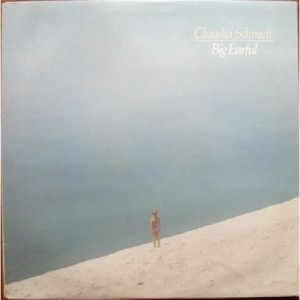Claudia Schmidt - Big Earful - LP - Vinyl - LP