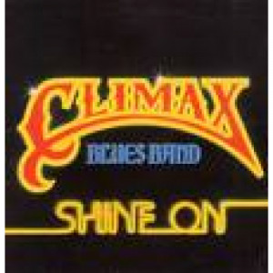 Climax Blues Band - Shine On [Vinyl] Climax Blues Band - LP - Vinyl - LP