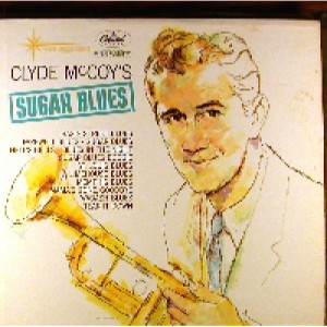 Clyde McCoy - Sugar Blues [Record] - LP - Vinyl - LP