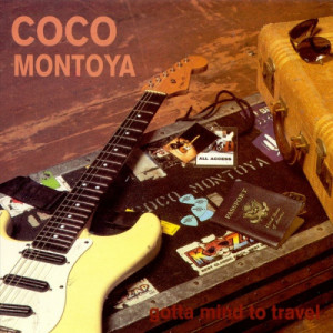 Coco Montoya - Gotta Mind To Travel [Audio CD] - Audio CD - CD - Album