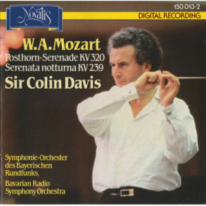 Colin Davis / Bavarian Radio Symphony Orchestra - Mozart: Serenata Notturna D-Dur KV 239 / Serenade D-Dur KV 320 (Posthorn-Serenad - Vinyl - LP