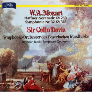 Colin Davis / Symphonie-Orchester Des Bayerischen Rundfunks - Mozart: Haffner-Serenade KV 250 / Symphonie Nr. 32 KV 318 [Vinyl] - LP - Vinyl - LP