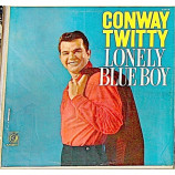Conway Twitty - Lonely Blue Boy [Vinyl] - LP
