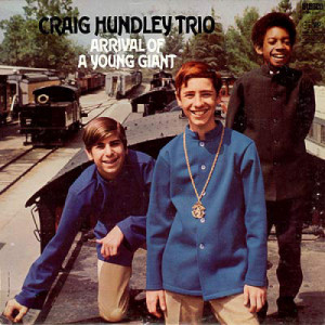 Craig Hundley Trio - Arrival Of A Young Giant [Vinyl] - LP - Vinyl - LP