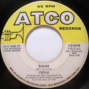 Cream - Badge / What A Bringdown [Vinyl] - 7 Inch 45 RPM - Vinyl - 7"