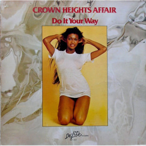 Crown Heights Affair - Do It Your Way [Vinyl] - LP - Vinyl - LP