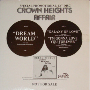 Crown Heights Affair - Dream World [Record] - 12 Inch 33 1/3 RPM Single - Vinyl - 12" 