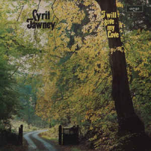 Cyril Tawney - I Will Give My Love [Vinyl] - LP - Vinyl - LP