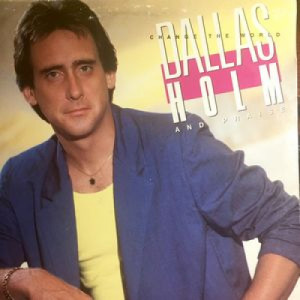 Dallas Holm & Praise - Change The World [Vinyl] - LP - Vinyl - LP