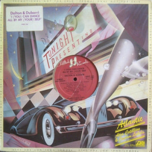 Dalton & Dubarri - I (You) Can Dance All By My (Your) Self - LP - Vinyl - LP