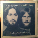 Dan Fogelberg And Tim Weisberg - Twin Sons Of Different Mothers [Record] - LP