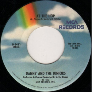 Danny And The Juniors - At The Hop / Rock And Roll Is Here To Stay - 7 Inch 45 RPM - Vinyl - 7"