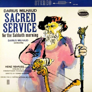 Darius Milhaud - Sacred Service For The Sabbath Morning - LP - Vinyl - LP