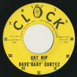 Dave 'Baby' Cortez - Cat Nip / Talk Is Cheap [Vinyl] - 7 Inch 45 RPM