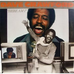 Dave Crawford - Here Am I - LP - Vinyl - LP