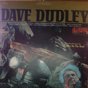 Dave Dudley - Last Day In The Mines [Vinyl] - LP - Vinyl - LP