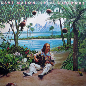 Dave Mason - Split Coconut [Record] - LP - Vinyl - LP
