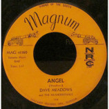 Dave Meadows And The Neanderthals - I Don't See Stars In Your Eyes / Angel - 7 Inch 45 RPM