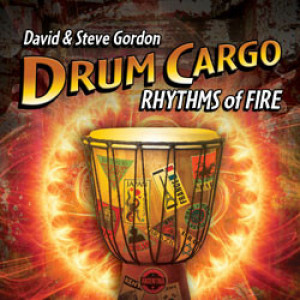 David & Steve Gordon - Drum Cargo / Rhythms Of Fire [Audio CD] - Audio CD - CD - Album