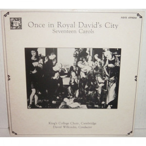 David Willcocks King's College Choir - Once In Royal David's City (Seventeen Carols) - LP - Vinyl - LP