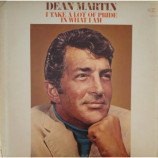 Dean Martin - I Take A Lot Of Pride In What I Am [Vinyl] - LP