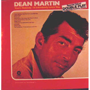 Dean Martin - You're Nobody 'Til Somebody Loves You / Return To Me [Vinyl] - LP - Vinyl - LP