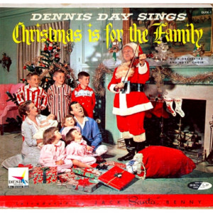 Dennis Day - Dennis Day Sings Christmas is for the Family [Record] - LP - Vinyl - LP