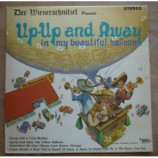 Der Wienerschnitzel - Up-Up and Away In My Beautiful Balloon - LP