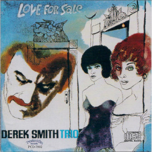 Derek Smith Trio - Love For Sale [Audio CD] - Audio CD - CD - Album