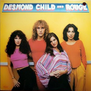 Desmond Child And Rouge - Desmond Child And Rouge - LP - Vinyl - LP