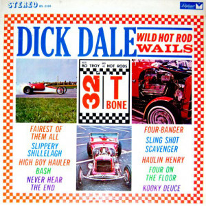 Dick Dale Also Bo Troy And His Hot Rods - Wild Hot Rod Wails [Vinyl] - LP - Vinyl - LP