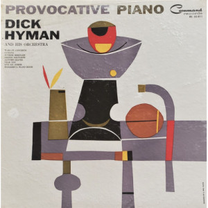 Dick Hyman And His Orchestra: - Provocative Piano [Vinyl] - LP - Vinyl - LP