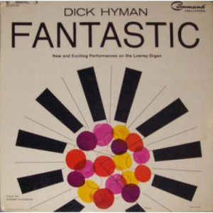 Dick Hyman - Fantastic [Vinyl] Dick Hyman - LP - Vinyl - LP